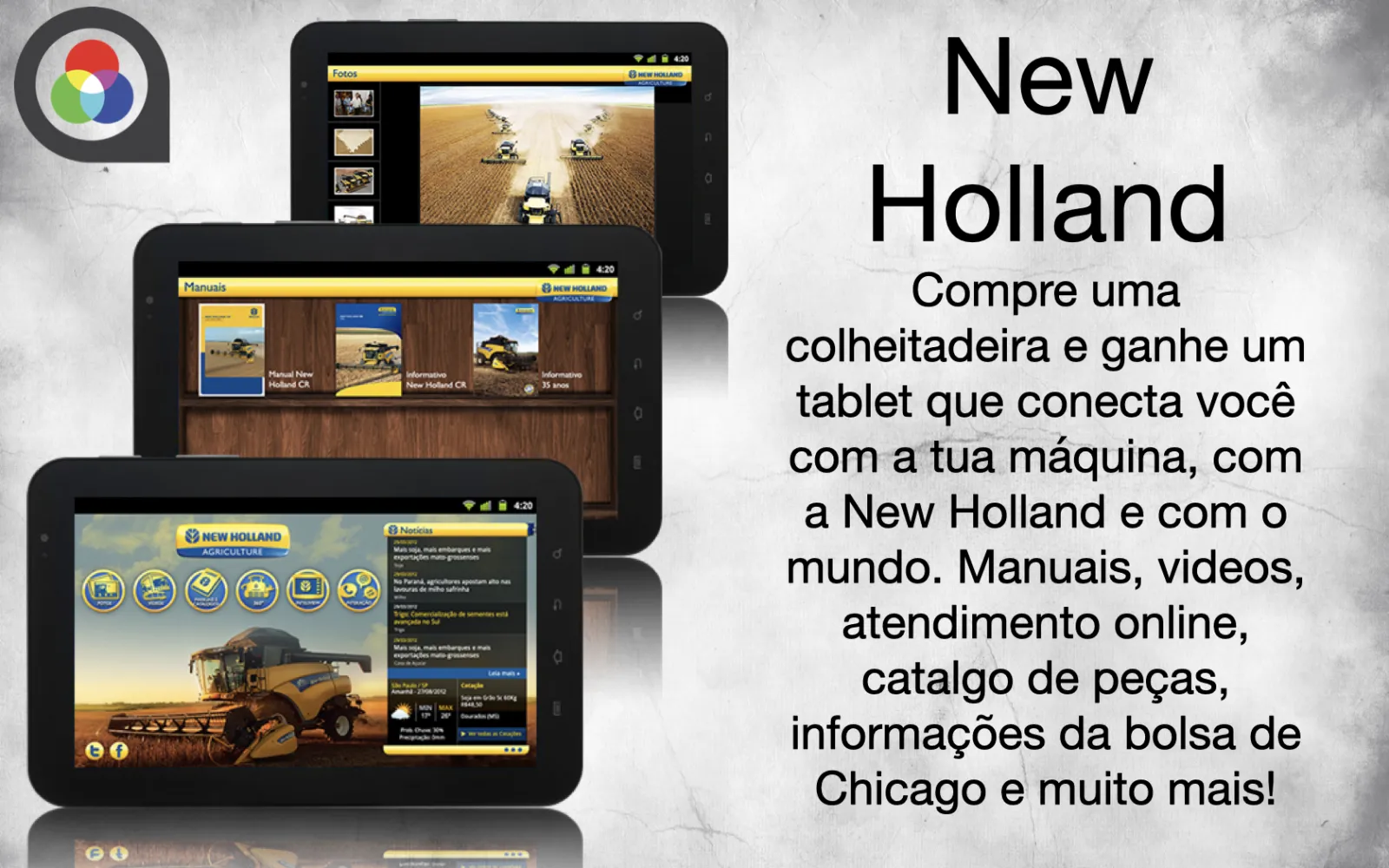 Showcase of New Holland agriculture tablet app featuring manuals, videos, online support, parts catalog, and Chicago stock exchange info.