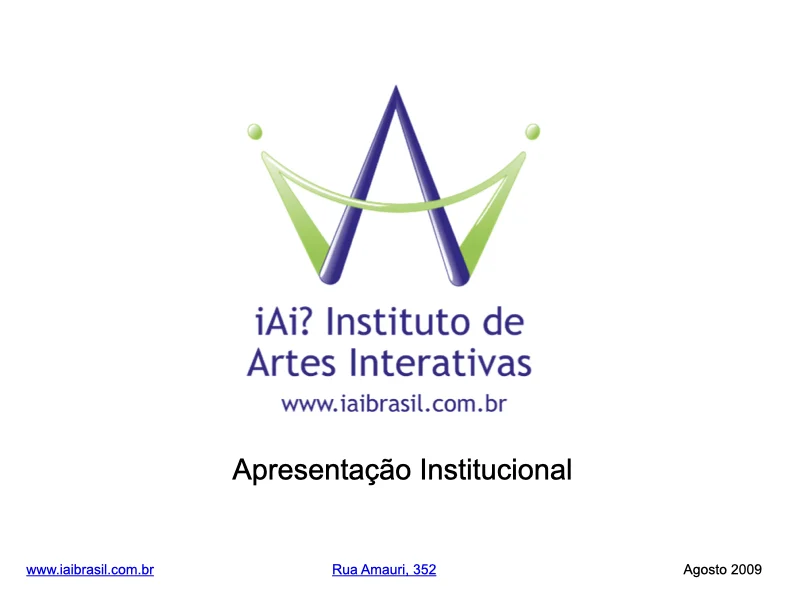 Apresentação institucional iAi?, agosto 2009 — identidade visual inicial